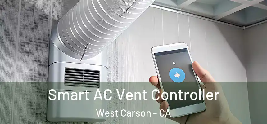 Smart AC Vent Controller West Carson - CA